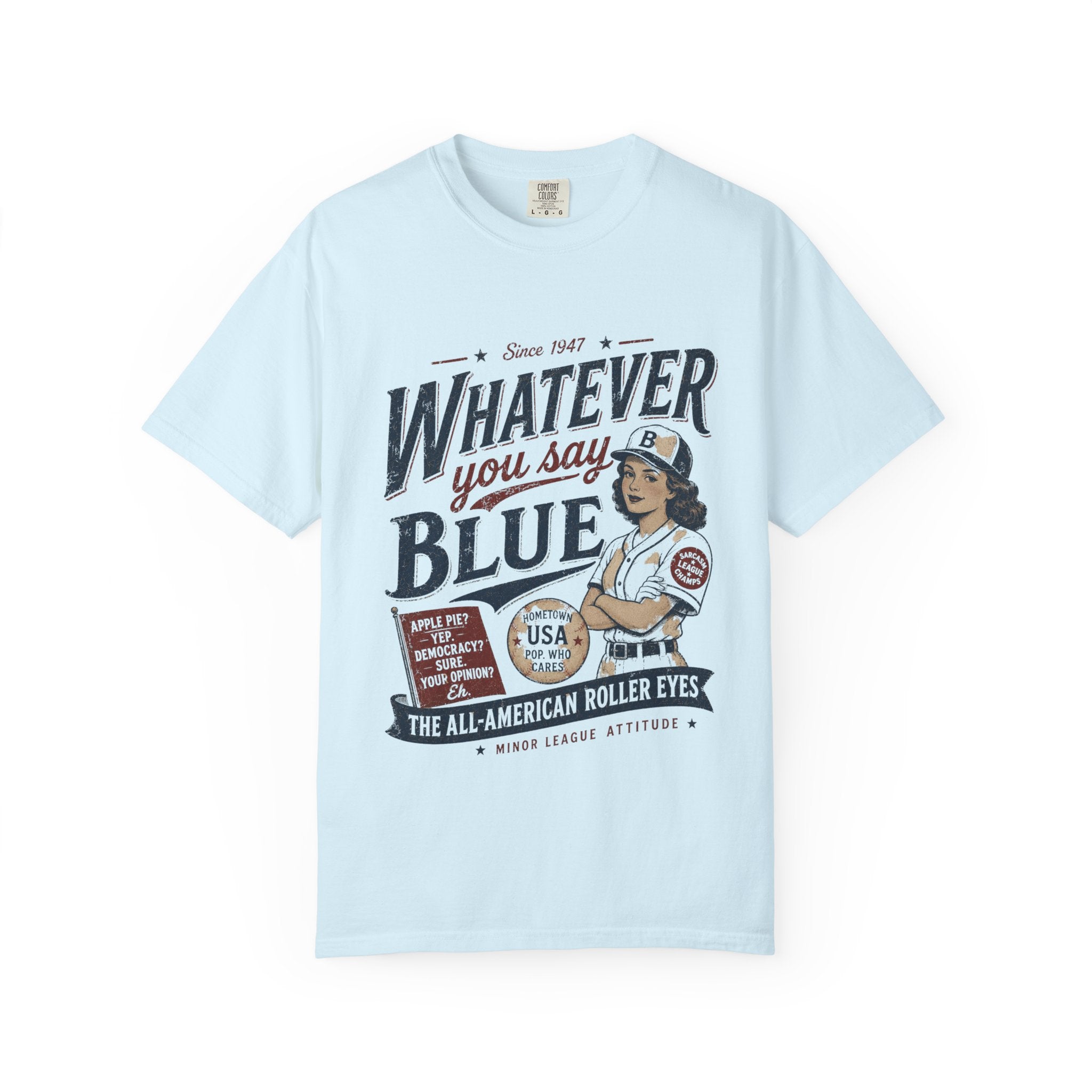 Whatever You Say, Blue
