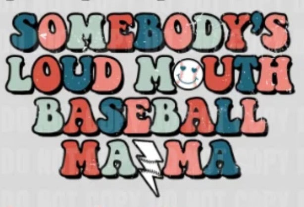 Loudmouth Baseball Mama