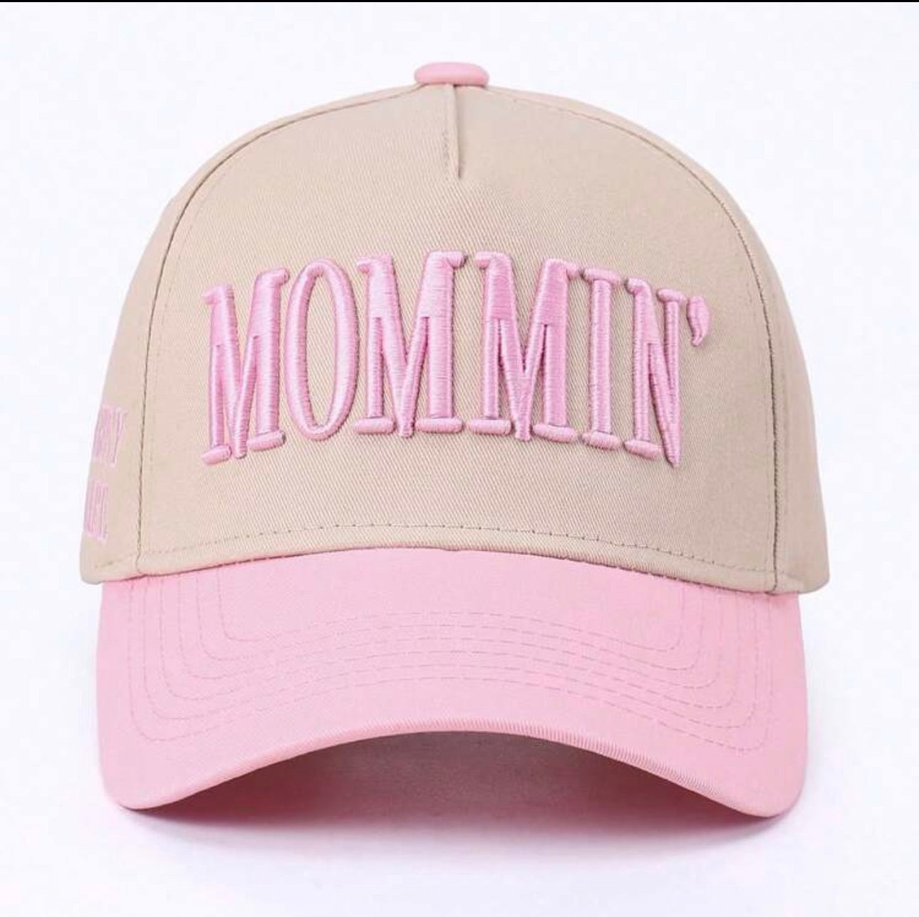 Mommin' Hat